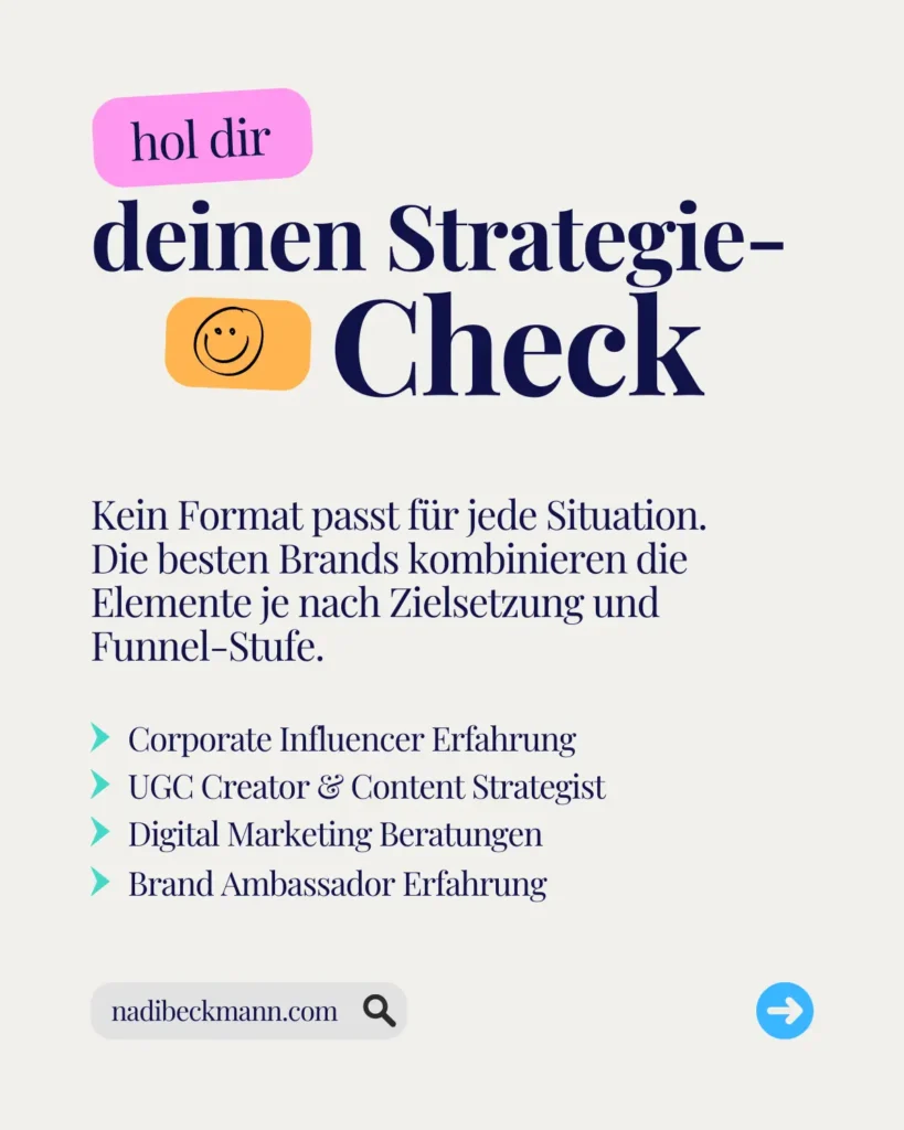Strategie-Check von Nadi Beckmann: Vergleich von Corporate Influencer vs. Influencer Marketing und UGC Creator für Brands.